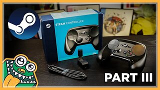 Steam Controller Review - Part 3: Testing