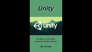 Unity, by F B Hole, On Down to Earth But Heavenly Minded Podcast