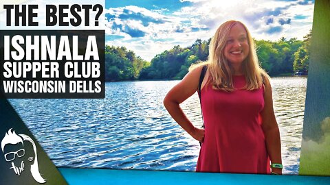 The Best Supper Club? Ishnala Supper Club Wisconsin Dells