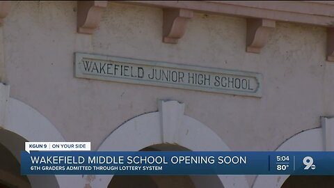 Tucson Unified to reopen Wakefield Middle School this Fall