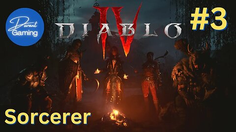 Diablo 4 Livestream #3 | Sorcerer | Let's Play! | Durant Gaming