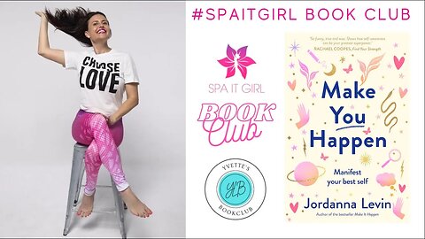 Make You Happen w/Jordanna Levin #spaitgirlbookclub #bookclub #book #manifest #spaitgirl #selfhelp