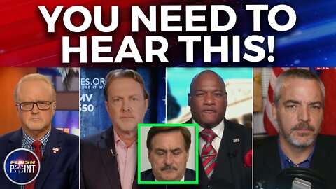 FlashPoint: You Need To Hear This! Mike Lindell & Breaking News (8/25/22)