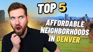 Cheapest Places To Live In Denver Colorado (2023)