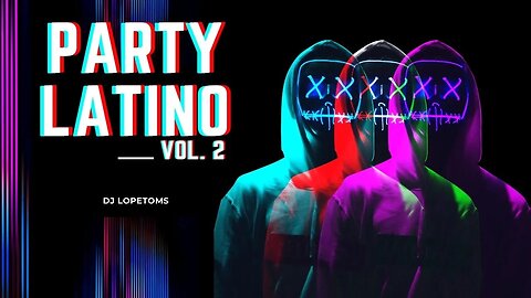 Party Latino, Vol 2