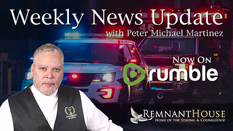 Weekly News Update with Peter Michael Martinez