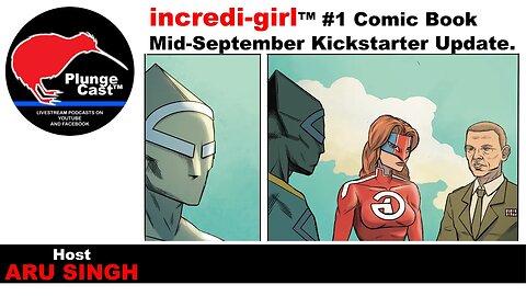 KICKSTARTER: Incredi-Girl #1 comic book update mid-September 2023