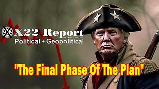X22 Report - Ep. 3171F - The [DS] Is Trying Everything To Remove Trump, The Final Phase Of The Plan