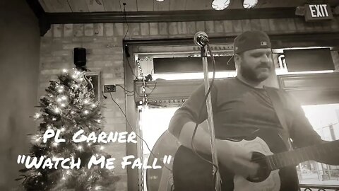 Watch Me Fall (Live) - PL Garner