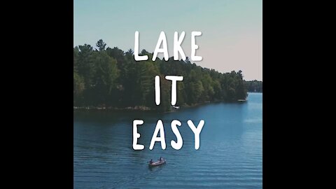 Lake it Easy [GMG Originals]