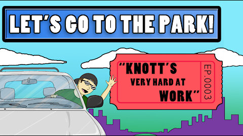 0003 - Knott's Very Hard At Work