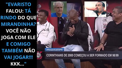 VAMPETA RELEMBRA HISTÓRIA ENGRAÇADA COM MIRANDINHA| RESENHA ESPN 20 ANOS MUNDIAL DO CORINTHIANS