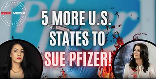 BREAKING NEWS: Karen Kingston - 5 MORE U.S. STATES to SUE PFIZER!