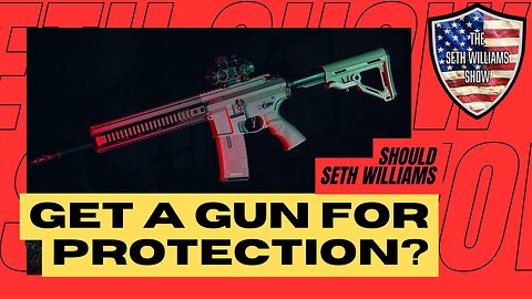Guns: Is Seth's Need for Protection Justified?