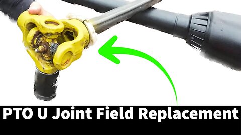 How To Replace a PTO U Joint in the Field Without the Right Tools