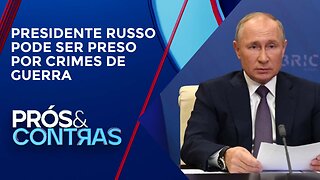 Presidente russo não comparece ao encontro dos Brics | PRÓS E CONTRAS
