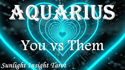 Aquarius *Your Connection Sparked A Deep Spiritual Awakening For The Both of You* Sept You vs Them