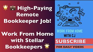 🌟 💼 High-Paying Remote Bookkeeper Job! | Work From Home with Stellar Bookkeepers 🌟