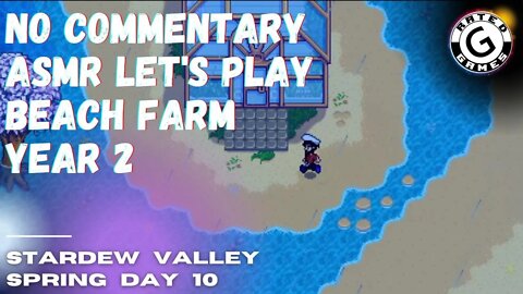 Stardew Valley No Commentary - Family Friendly Lets Play - Year 2 - Spring Day 10