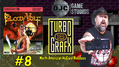 TURBOGRAFX 16 - North American HuCard Releases #8 - "BLOODY WOLF"