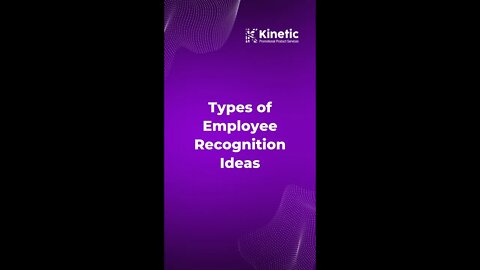Types of Employee Recognition Ideas
