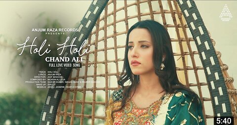 Holi Holi - Chand Ali Khan | Love Story Songs | Full Love Video Song