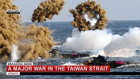 Tensions Escalate: A Major War in the Taiwan Strait | Breaking News