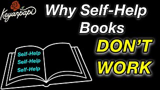 Why “Self-Help” Books Don’t Work