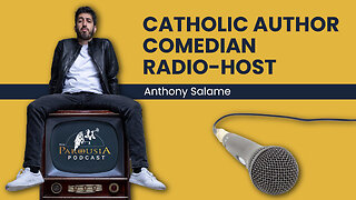 Catholic Author Comedian Radio-Host - Anthony Salame