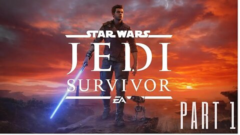 🔴 Star Wars Jedi: Survivor Gameplay Part 1 | Marcus Speaks Play