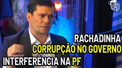RACHADINHA CORRUPTION INTERFERENCE IN THE PF SÉRGIO MORO - MINISTER OF JUSTICE IS NOT THE PRESIDENT'S BABY RACHADINHA CORRUPÇÃO INTERFERÊNCIA NA PF SÉRGIO MORO - MINISTRO da Justiça NÃO É BABÁ DO PRESIDENTE