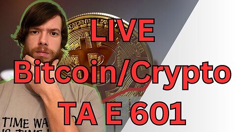 LIVE Bitcoin/Crypto TA E 601 #crypto #grt #xrp #algo #ankr #btc #crypto