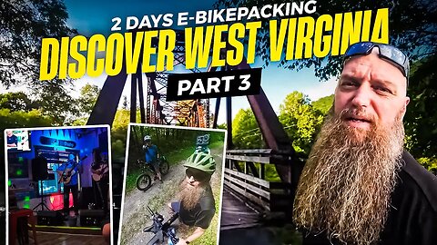 West Virginia's Secret Spots: A 2-Day E-Bike Adventure You Must See - Part 3 | LANKELEISI MG740