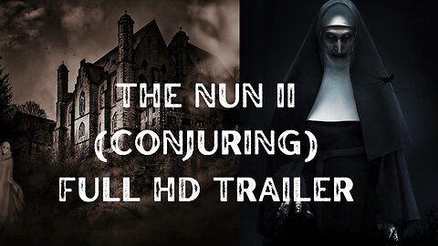 THE NUN II | OFFICIAL TRAILER 2023 | #Entertainment, TV & Movies #Viral