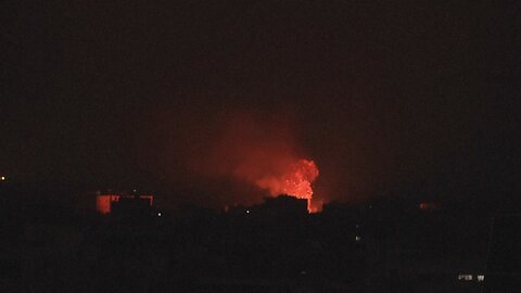 Explosions light up the sky during overnight Israeli strikes on Rafah