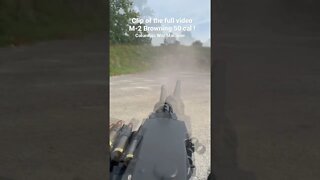 Shooting M-2 Browning 50 cal machine gun POV ! Clip of full M2 50 video