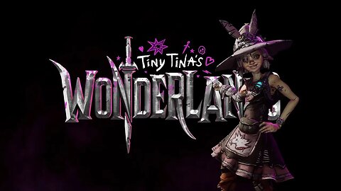 [සිංහල/English] Tiny Tina's Wonderlands