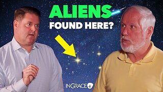 Is There Proof of Extraterrestrials? | Danny Faulkner and Jim Scudder | InGrace