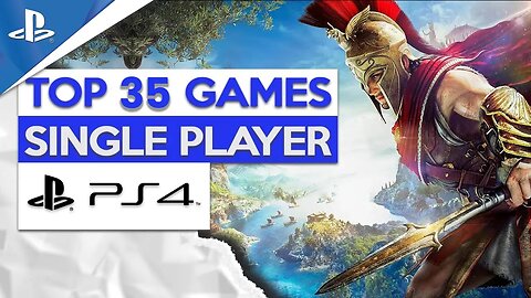 Best Single Player Games PS4