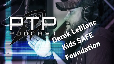 Derek LeBlanc - Kids SAFE Foundation
