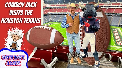 Cowboy Jack and the Houston Texans | Sports for Kids