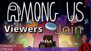 VOD~ Viewers Join for Among Us Live! Join Discord!