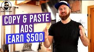 How To Copy & Paste Ads To Make $100-$500 A Day Online