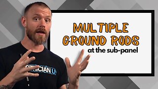 Do We Need Separate Ground Rods for Each Sub Panel?