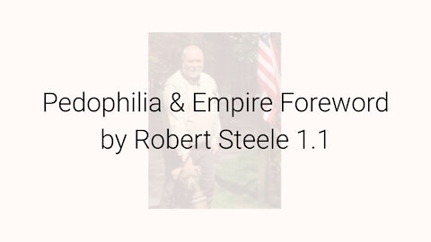 Pedophilia & Empire Foreword by Robert Steele 1.1