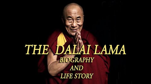 Dalai Lama Biography and Life Story 2016