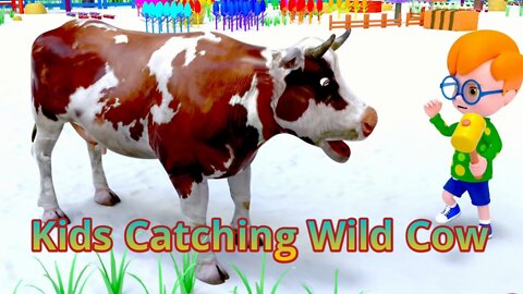 Kids Catching Wild Cow || Cartoon Video 2022