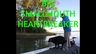 Big Smallmouth Heartbreaker!!!