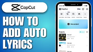 How To Add Auto Lyrics On CapCut 2023