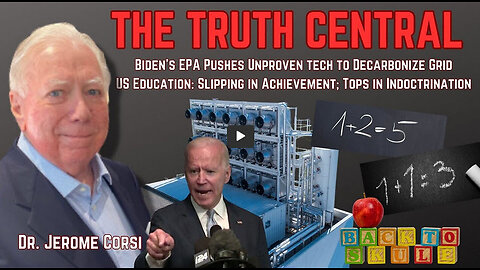 EPA Pushes Unproven Tech for Green Agenda; US Education Quality Poorer, But Tops in Indoctrination